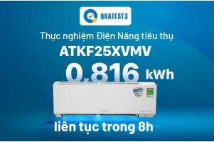 QUATEST 3 - Thực nghiệm điện năng tiêu thụ của model Inverter ATKF25XVMV