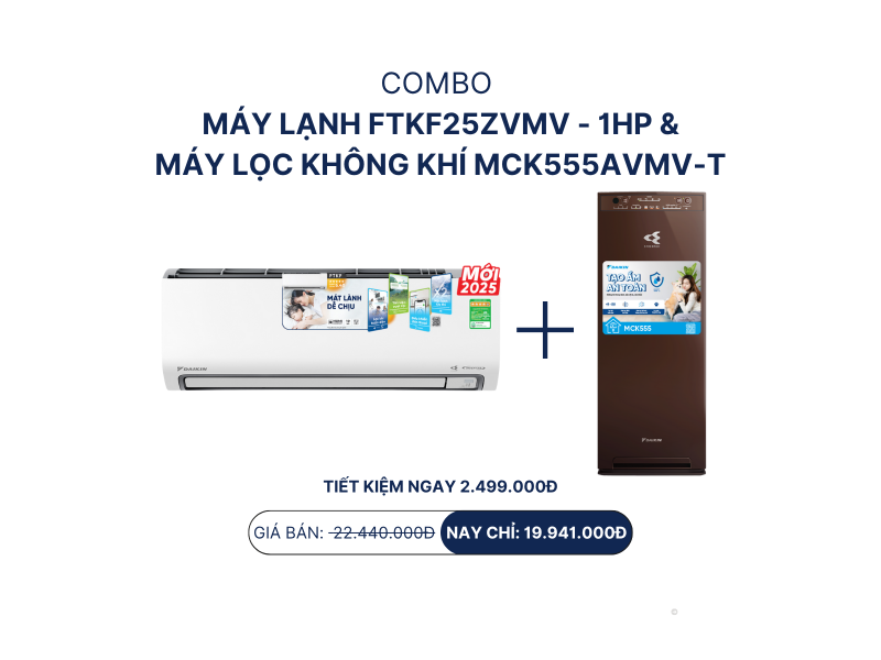 Combo máy lạnh FTKF25ZVMV - 1HP +  máy lọc không khí MCK555AVMV-T