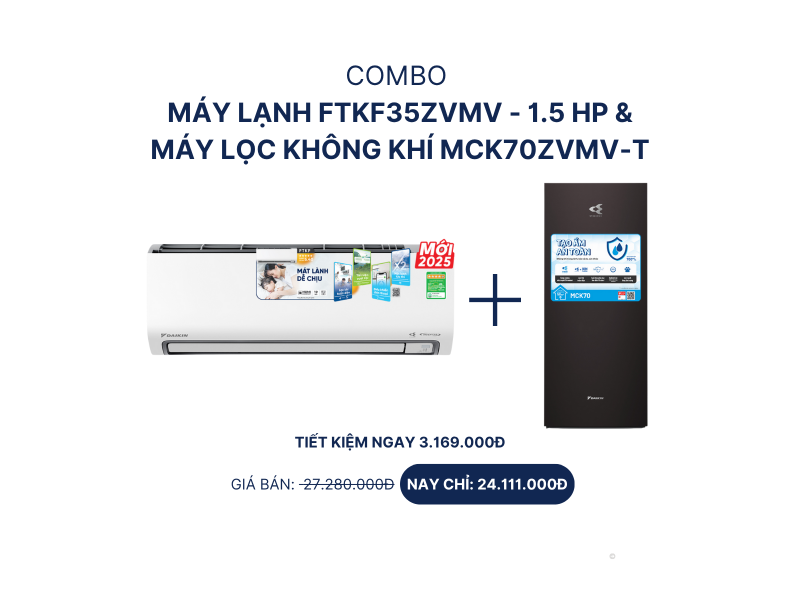 Combo máy lạnh FTKF35ZVMV - 1.5 HP +  máy lọc không khí MCK70ZVMV-T