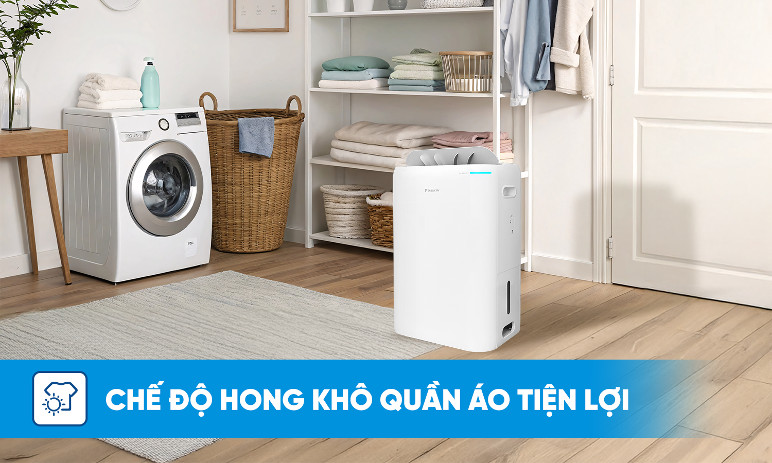 Chế độ hong kh&ocirc; quần &aacute;o